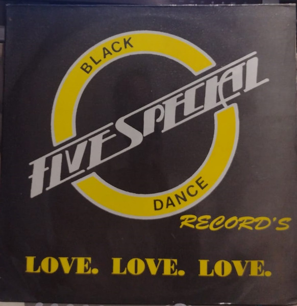 Five Special "Love, Love, Love"