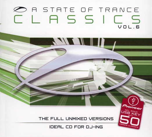 A State Of Trance Classics Vol. 6
