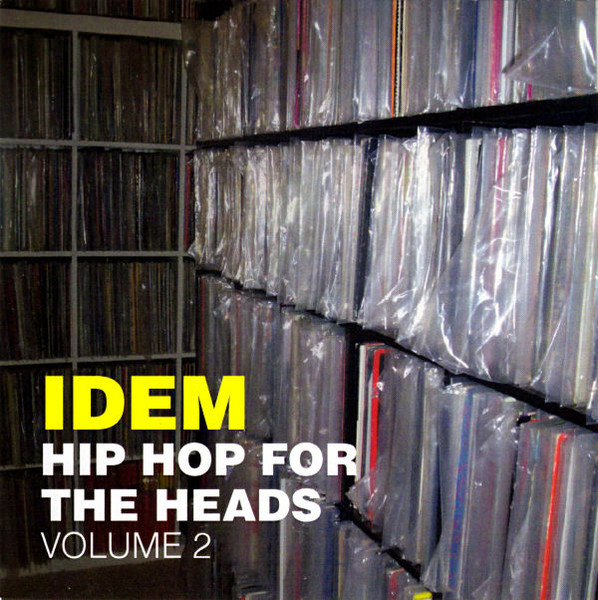 Hip Hop For The Heads Volume 2