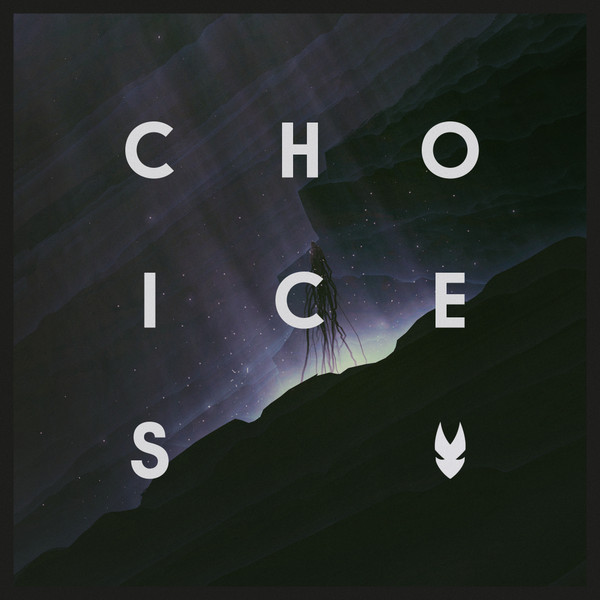 Choices