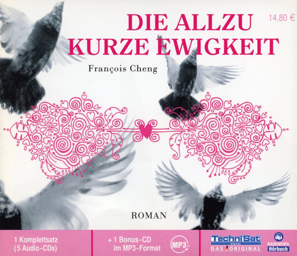 Die Allzu Kurze Ewigkeit (Roman)