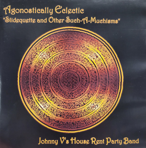 Agnostically Eclectic "Slidequette And Other Such-A-Muchisms"