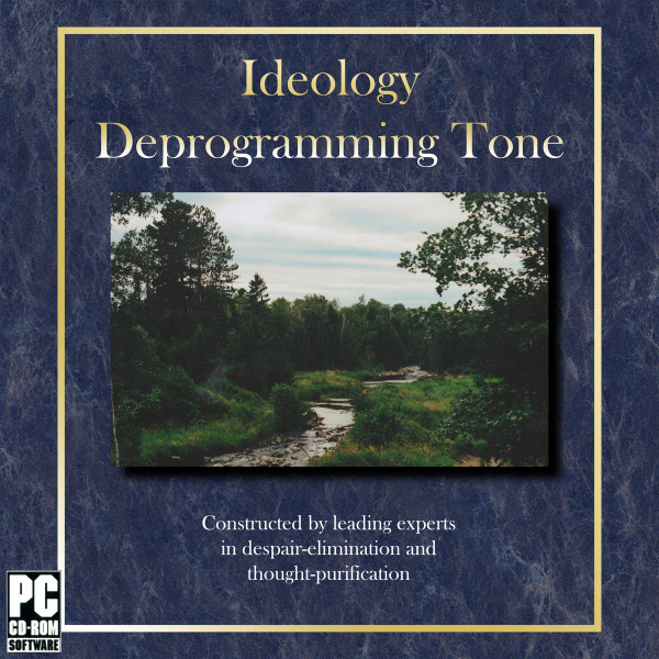 Ideology Deprogramming Tone