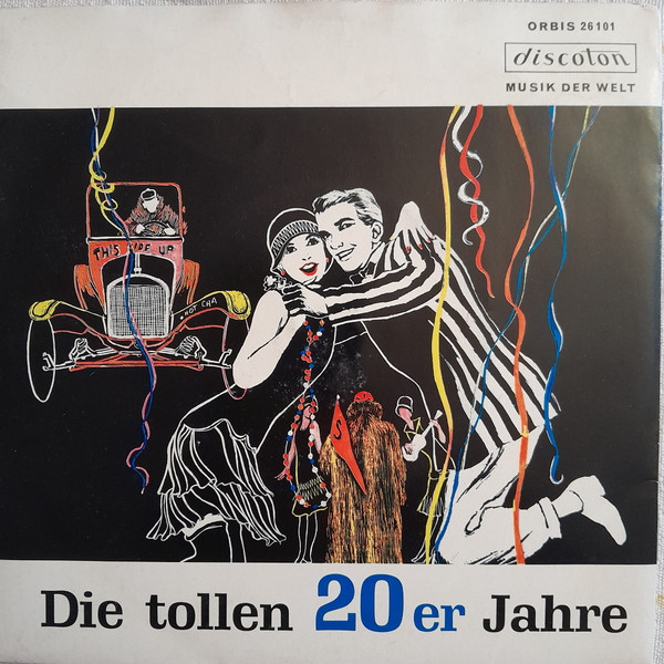Die Tollen 20er Jahre