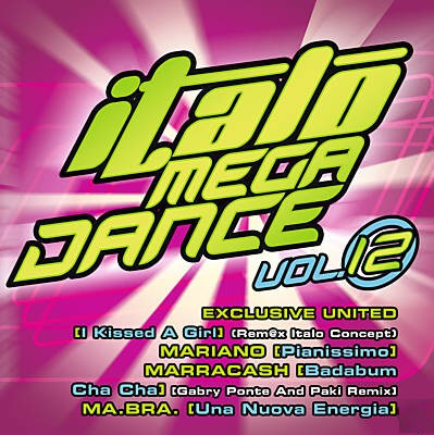 Italo Mega Dance Vol. 12