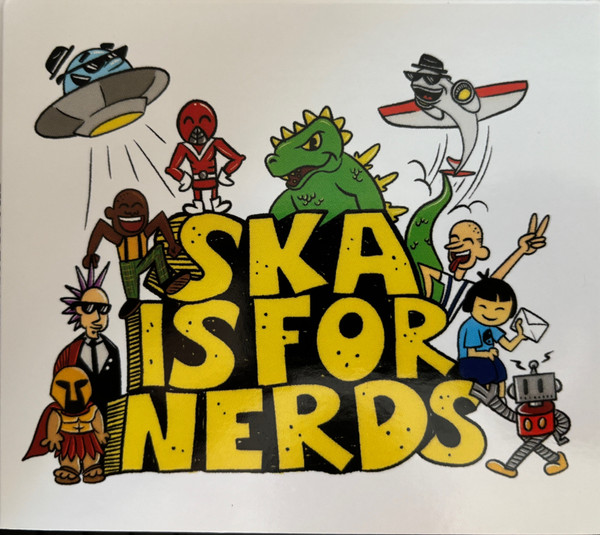 Ska Is For Nerds