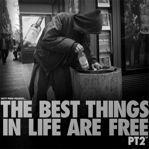 The Best Things In Life Are Free Pt. 2 EP