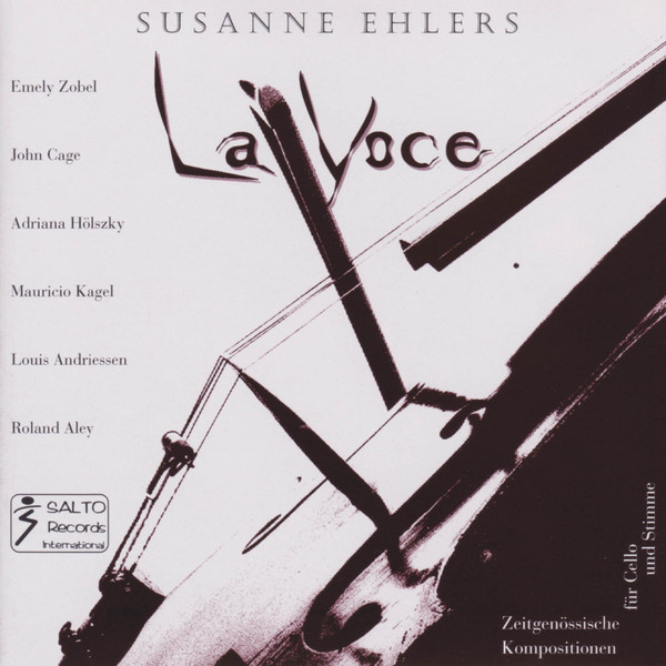 La Voce - Zeitgenössische Kompositionen Für Cello Und Stimme