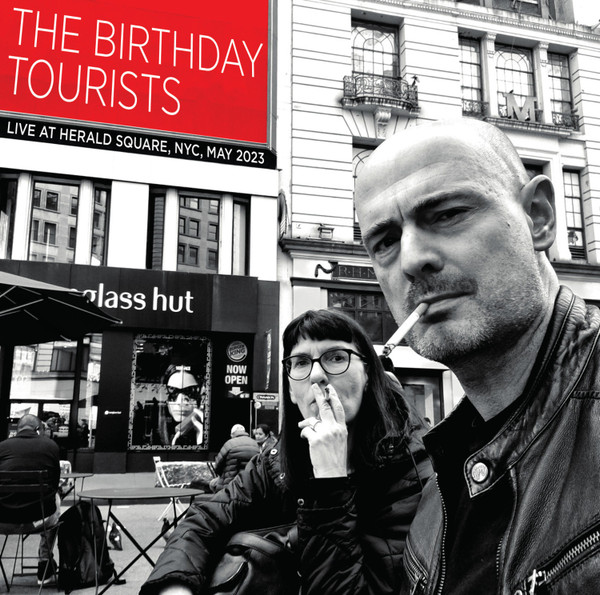 The Birthday Tourists - Live At Herald Square, NYC, May 2023