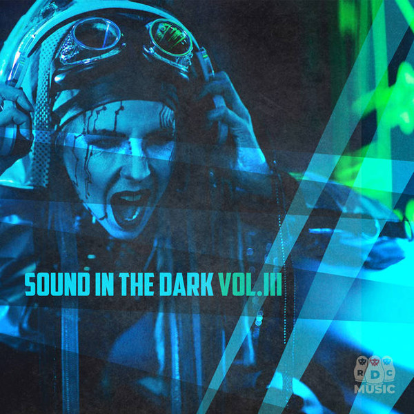 Sound In The Dark Vol​.​Ill