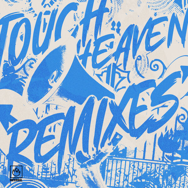 Touch Heaven (Remixes)