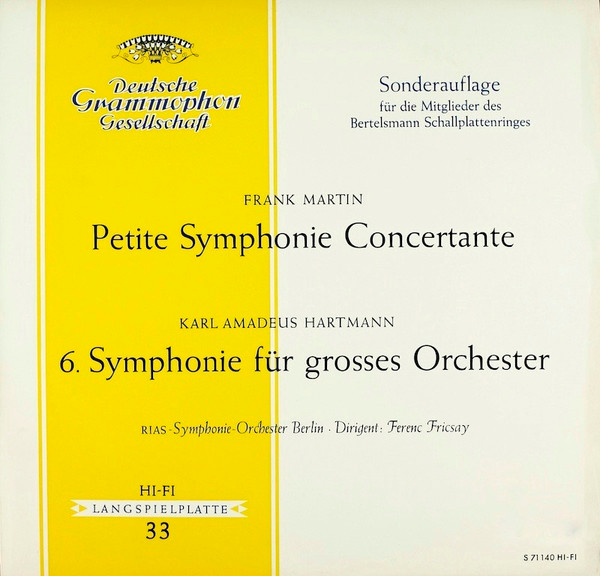 Petite Symphonie Concertante / 6. Symphonie Für Grosses Orchester