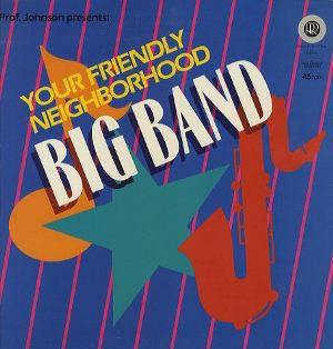 Your Friendly Neighborhood Big Band