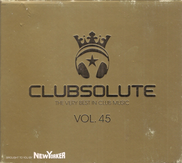 Clubsolute - The Very Best In Club Music - Vol. 45