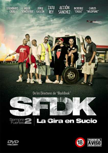 Siempre Fuertes 2 (La Gira En Sucio)