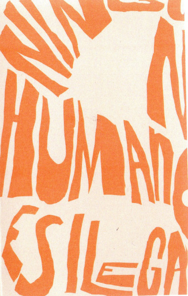 Ningun Humano Es Ilegal