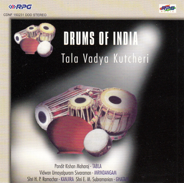 Drums Of India - Tala Vadya Kutcheri