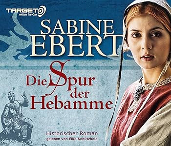 Die Spur Der Hebamme