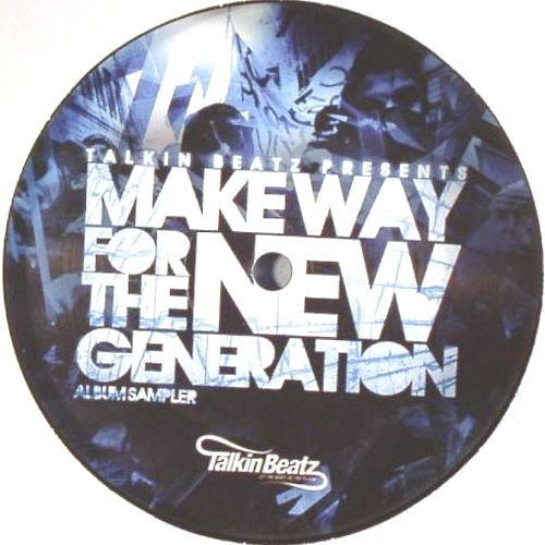 Make Way For The New Generation (Album Sampler)
