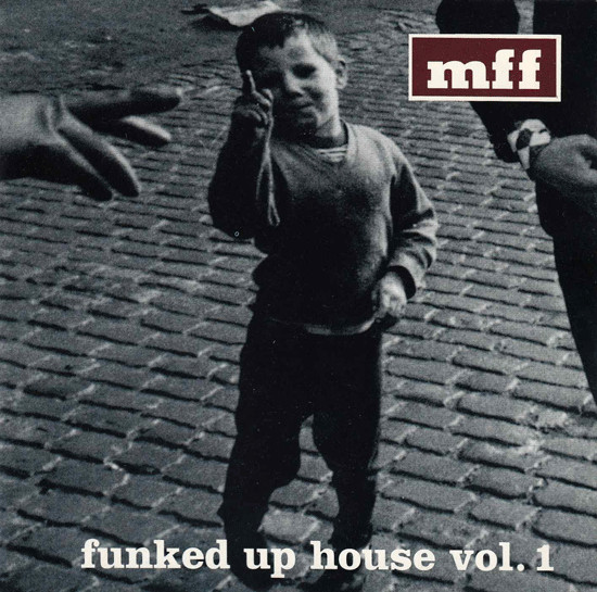 Funked Up House Vol. 1