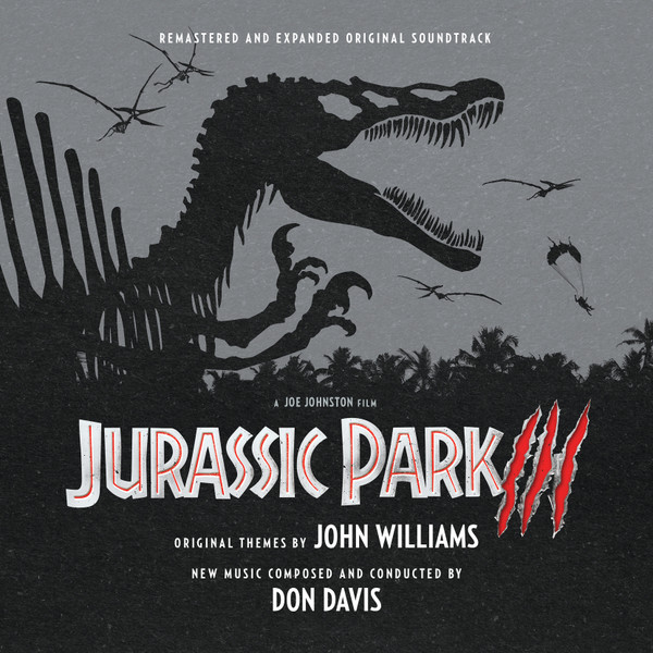 Jurassic Park III (Remastered And Expanded Original Soundtrack)