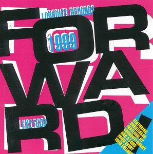 1999: Forward 'Til Death