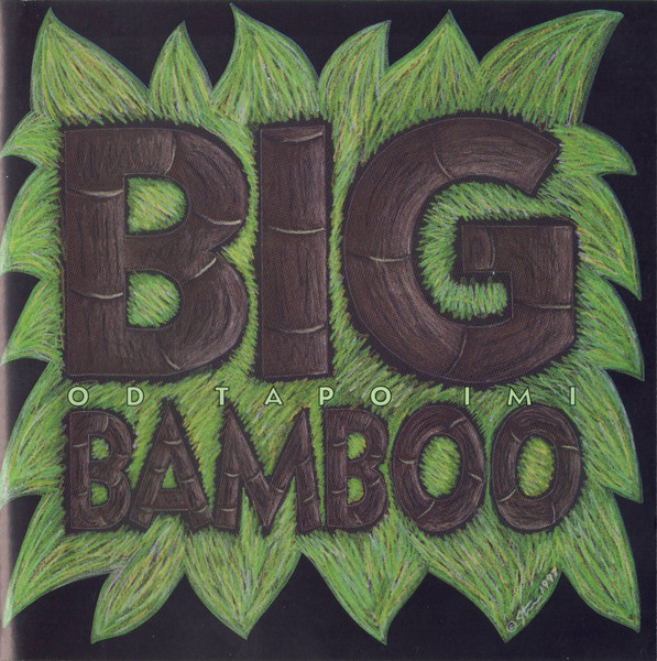 Big Bamboo