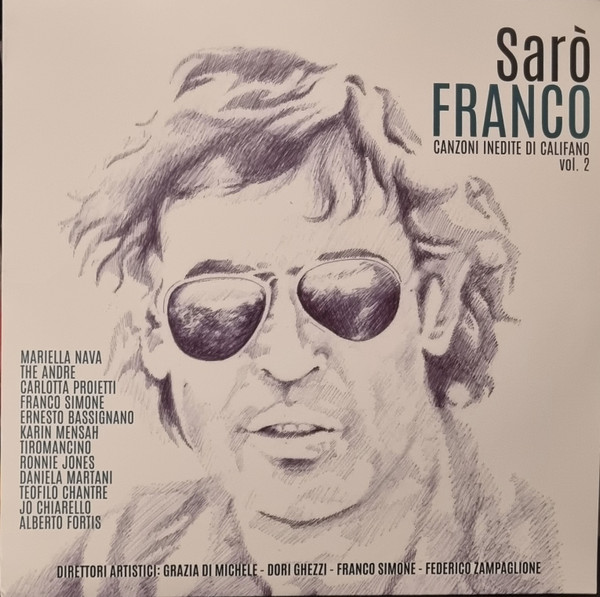 Sarò Franco  - Canzoni Inedite di Califano Vol. 2