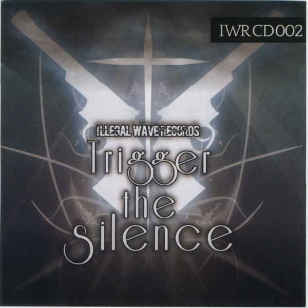 Trigger The Silence