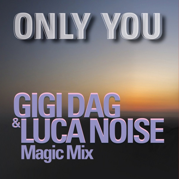 Only You (Magic Mix)