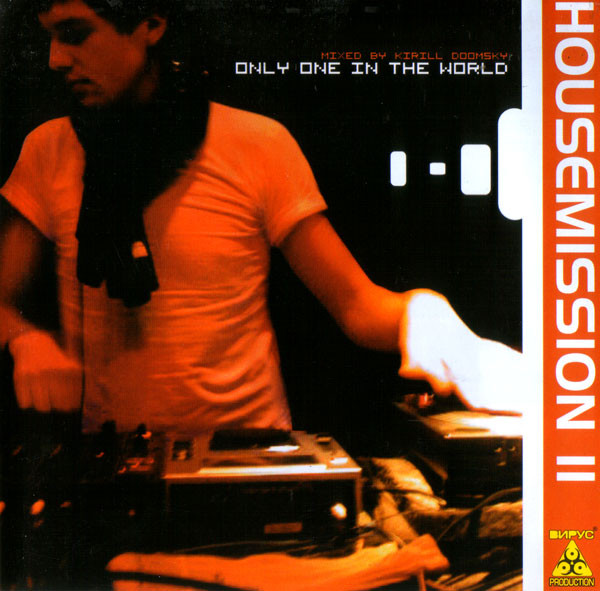 Housemission II - Only One In The World