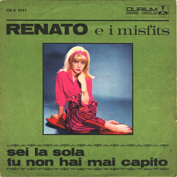 Sei La Sola / Tu Non Hai Mai Capito