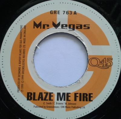 Blaze Me Fire