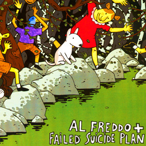 Al Freddo / Failed Suicide Plan
