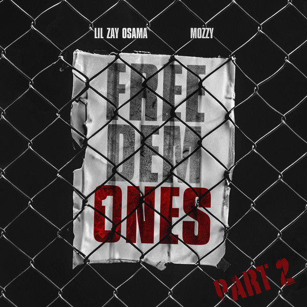 Free Dem Ones Part. 2