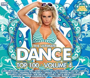 The Ultimate Dance Top 100 - Volume 4