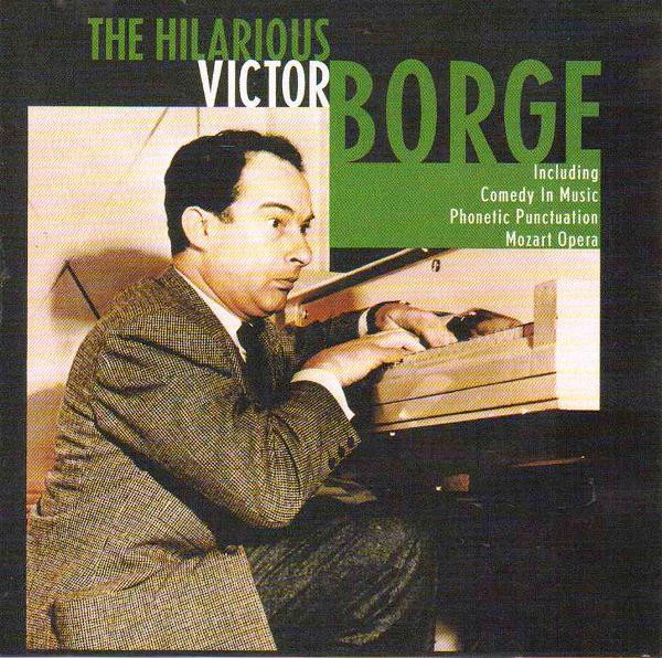 The Hilarious Victor Borge