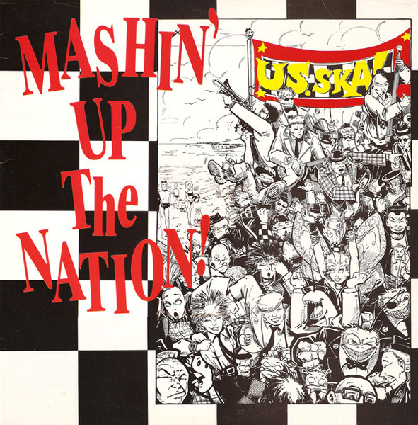 Mashin' Up The Nation Best Of U.S. Ska Vol. 1