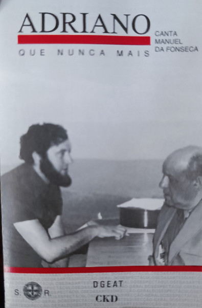 Canta Manuel Da Fonseca - Que Nunca Mais