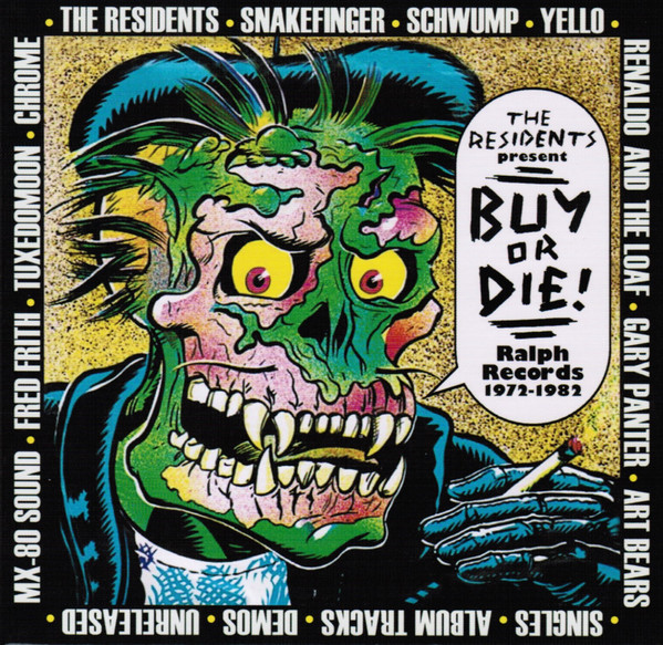 Buy Or Die! (Ralph Records 1972-1982)