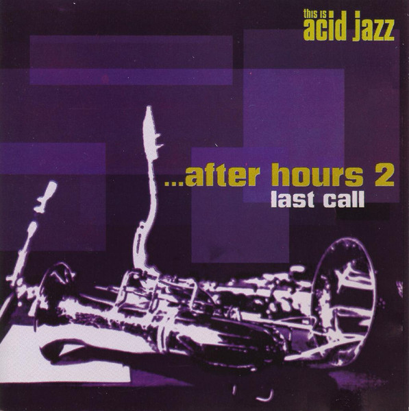 ...After Hours 2: Last Call
