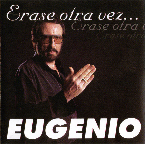 Erase Otra Vez...