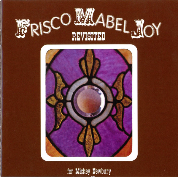 Frisco Mabel Joy Revisited: For Mickey Newbury
