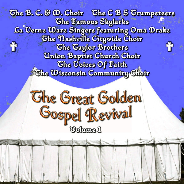 The Great Golden Gospel Revival - Volume 1