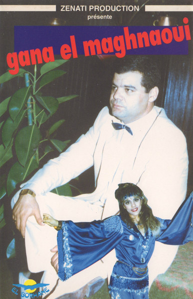 Gana El Maghnaoui