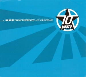 Bonzai Trance Progressive - 10th Anniversary
