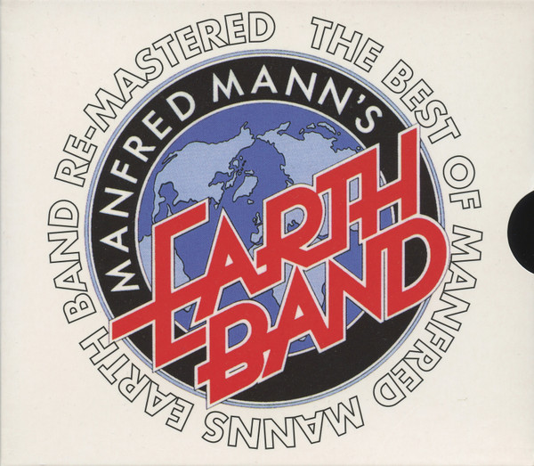 The Best Of Manfred Mann's Earth Band Re-Mastered