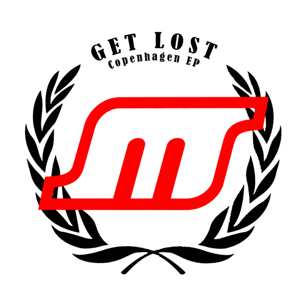 Get Lost - Copenhagen EP