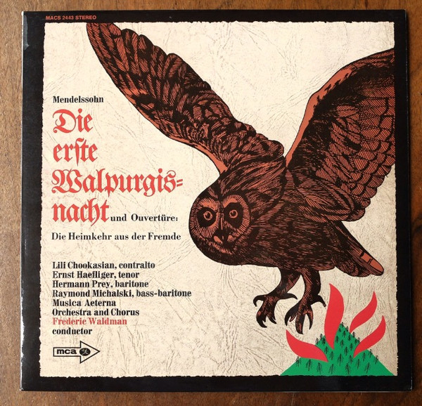 Mendelssohn: Die Erste Walpurgisnacht Und Ouvertüre: Die Heimkehr Aus Der Fremde