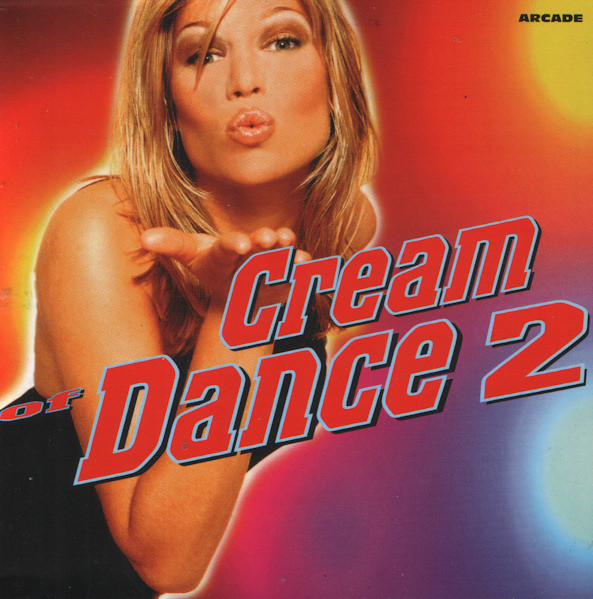 Cream Of Dance 2